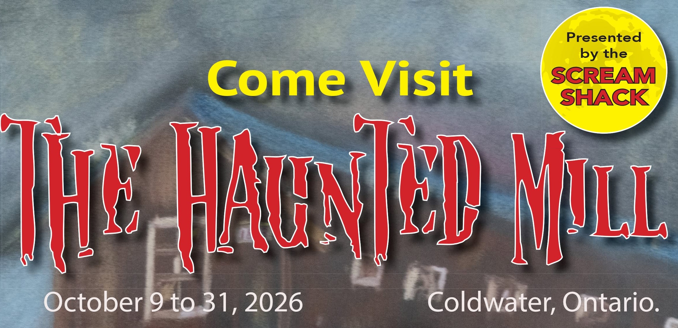 The Haunted Mill